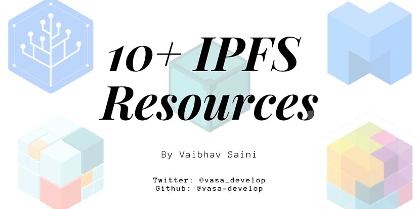 /10-resources-every-ipfs-developer-should-know-about-hc20w21gp feature image